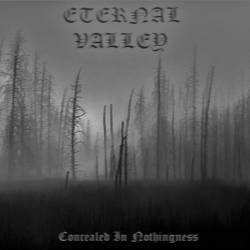 Eternal Valley : Concealed in Nothingness